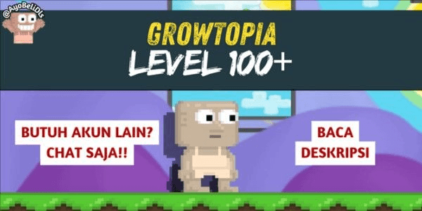 Gambar Product Akun Growtopia Legacy Level 100+