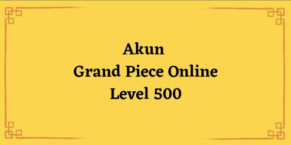 Gambar Product GPO ACCOUNT - LEVEL 500