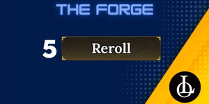 5 Rerolls
