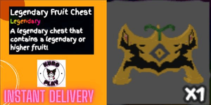 Legendary Fruit Chest