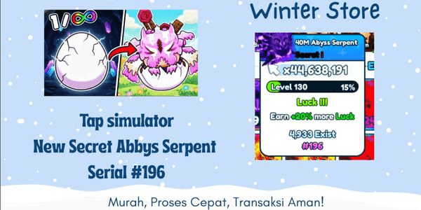 Gambar Product NEW OP Max Level Secret 40M ABSSY SERPENT LUCK 3 | SERIAL #196 | Tap Simulator