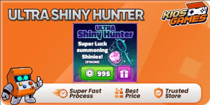 Ultra Shiny Hunter