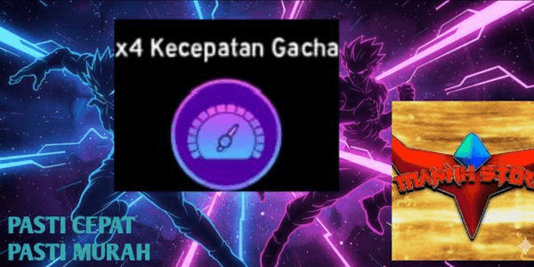 Gambar Product x4 Gacha Speed