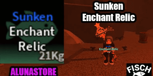 Sunken Enchant Relic - Fisch