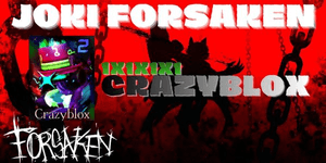 Joki Forsaken - 1x1x1x1 Crazyblox