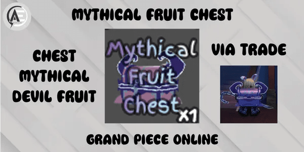 Mythical Fruit Chest || Grand Piece Online ||