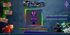 Hoverboard - Grand Piece Online