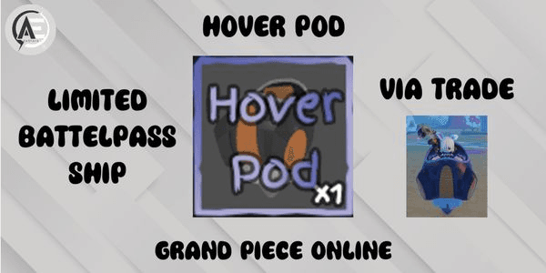 Gambar Product Hover Pod || Grand Piece Online (GPO) ||