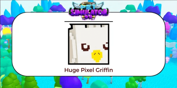 Huge Pixel Griffin
