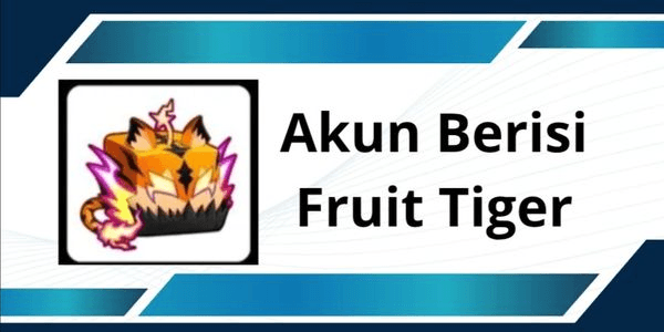 Gambar Product Account Contains Fruit Tiger