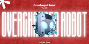 Overcharged Robot + Bonus
