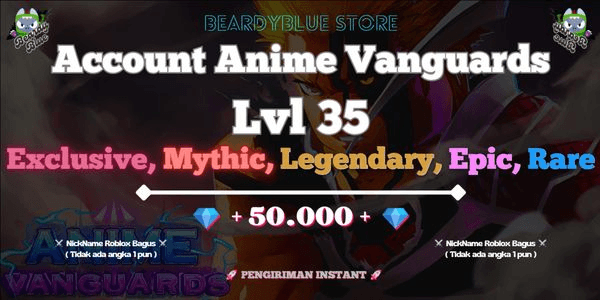 Gambar Product Accounts Anime Vanguards Lvl 35 | Pengiriman Instant