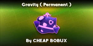 Gravity (Permanent)