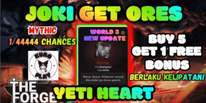 Joki Get YETI HEART Ores (MYTHIC) | The Forge {WORLD 3}