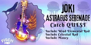 Joki Astraeus Serenade Catch Quest