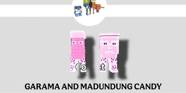 Candy Garama and Madundung