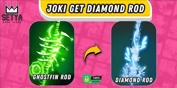 Gambar Product JOKI PREMIUM - GET DIAMOND ROD (Ghostfinn Rod to Diamond Rod)