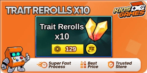 Trait Rerolls 10