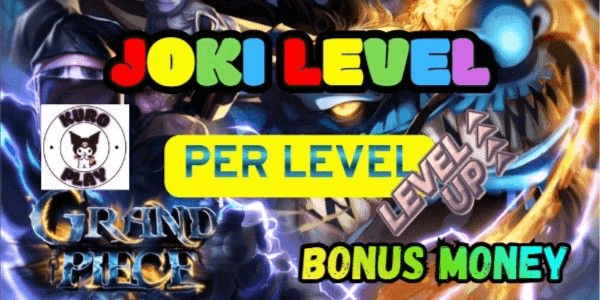 Gambar Product Joki Per Level | Grand Piece Online - (BONUS MONEY)