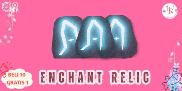 Gambar Product Enchant Relic