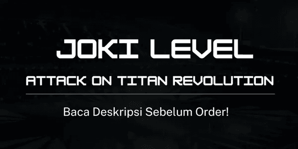 Joki Level AOTR | Per 1 Level