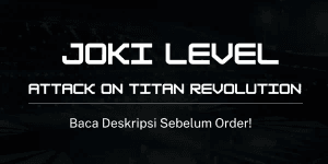 Joki Level AOTR | Per 1 Level