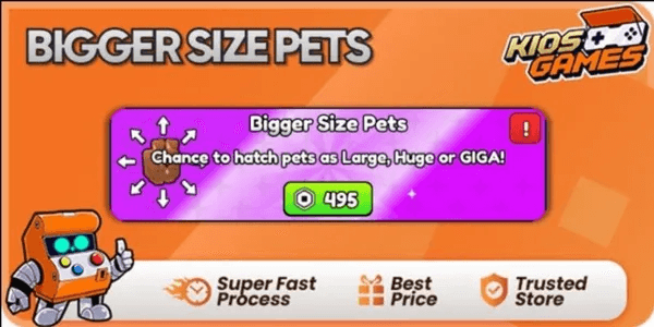 Bigger Size Pets