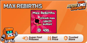 Max Rebirths