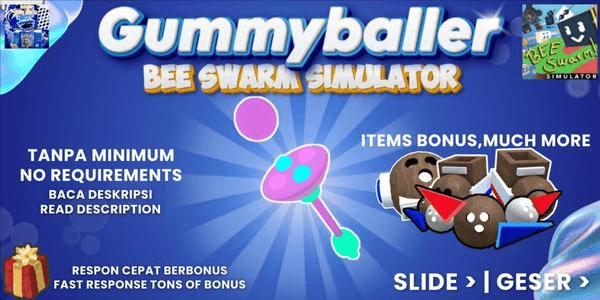 Gambar Product Joki Gummyballer | Bee Swarm Simulator