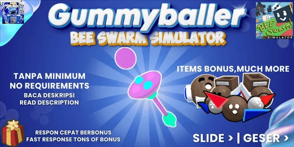 Joki Gummyballer | Bee Swarm Simulator