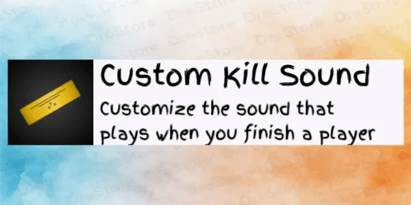 Custom Kill Sound