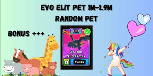 1m-1.9m Pet Evolution Elite (Random Pet) + BONUS!!! Build A Zoo