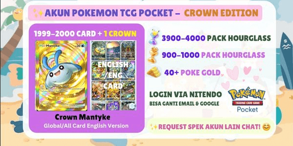 Gambar Product Akun Pokemon TCGP | Crown Mantyke + 1900-2000 Card | 4000+ Pack Hourglass
