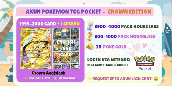 Gambar Product Akun Pokemon TCGP | Crown Aegislash + 1900-2000 Card | 4000+ Pack Hourglass