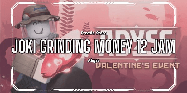 Gambar Product Jasa Joki Grinding Money 12 Jam - Abyss