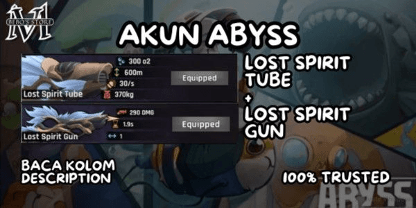 Gambar Product AKUN LOST SPIRIT GUN + LOST SPIRIT TUBE | BONUS COIN, FISH, ARTIFACT, DLL BANYAK! | ABYSS