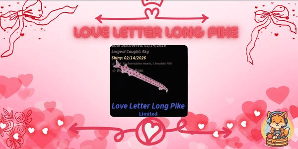 Gambar Product Love Letter Long Pike | Fisch | | Sam Hint Quest 2 | Roblox