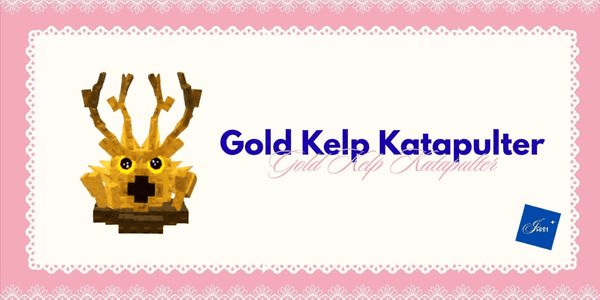 Gambar Product Gold Kelp Catapult