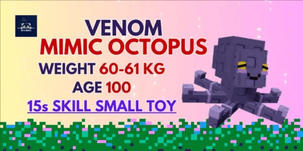 Venom Mimic Octopus 15s Small Toy - 60-61kg Age 100 - 15s CD with Small Toy