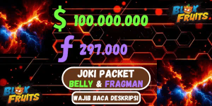 PACKET BELLY 100,000,000 & FRAGMANTS 297,000