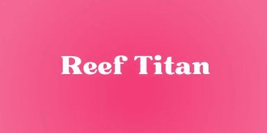 Gambar Product Reef Titan
