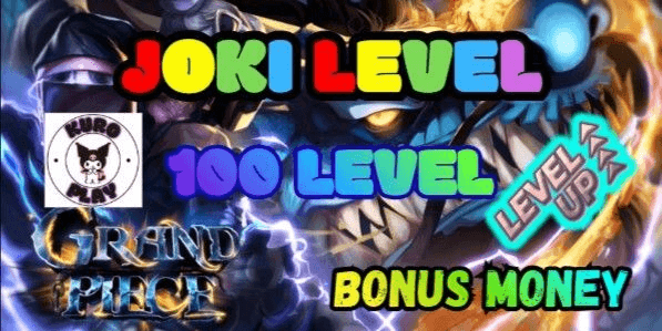 Gambar Product Joki 100 Level | Grand Piece Online (BONUS MONEY)