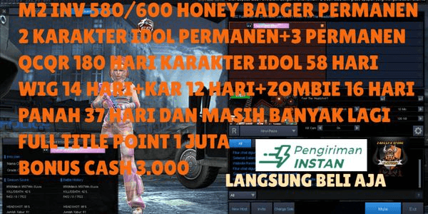 Gambar Product M2 INV 580/600 HONEY BADGER+2 IDOL CHARACTER+3 PERMANENT QCQR180DAYS IDOL58DAYS WIG14DAYS ARROW 37 DAYS FT POINT 1 MILLION CASH 3,000