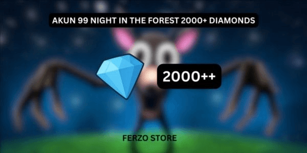 Gambar Product Akun 99 Night in the Forest 2000+ Diamonds