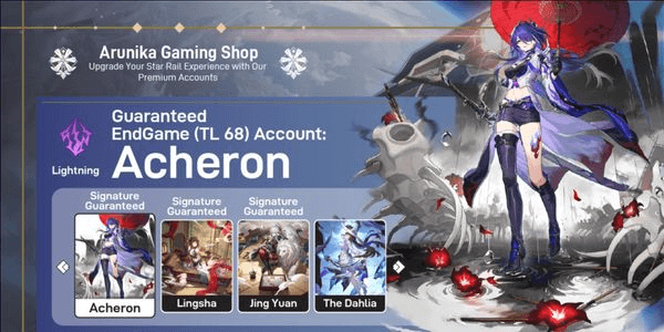 Gambar Product AKUN ENDGAME - ACHERON (SIGNATURE) + LINGSHA (SIGNATURE) + JING YUAN (SIGNATURE) + THE DAHLIA || LENGKAPNYA CEK DESKRIPSI [ASIA]