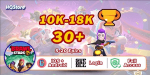 Account 10,000-18,000 Trophies | 30+ Brawlers | 5-20 Epics | iOS & Android | Full Access - Brawl Stars