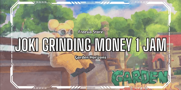 Grinding Money Service 1 Hour - Garden Horizons