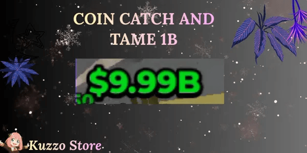 Coin Catch And Tame 1B