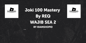 Joki Mastery By Req