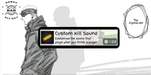 CUSTOM KILL SOUND - JUJUTSU SHENANIGANS